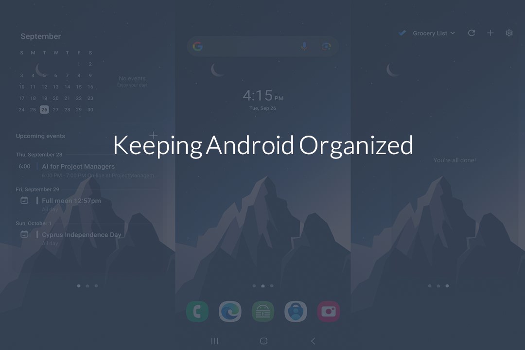 An image featuring the title of the article "Keeping Android Organized".